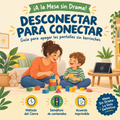 Desconectar para Conectar: Guía para Apagar las Pantallas sin Berrinches